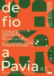 3.&ordf; Edi&ccedil;&atilde;o do Festival &ldquo;de fio a Pavia&rdquo;